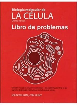 PROBLEMAS/BIOL.MOLECULAR CELULA | 9788428215084 | WILSON,JOHN