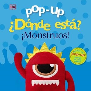 POP-UP. ¿DÓNDE ESTÁ? ¡MONSTRUOS! | 9788469629772