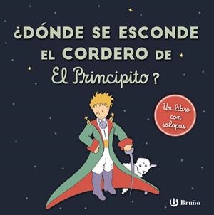 ¿DÓNDE SE ESCONDE EL CORDERO DE EL PRINCIPITO? | 9788469663073