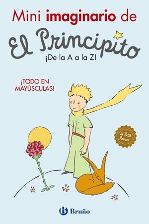 MINI IMAGINARIO DE EL PRINCIPITO | 9788469628492