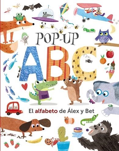 POP-UP ABC. EL ALFABETO DE ÁLEX Y BET | 9788469627655