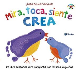 MIRA, TOCA, SIENTE. CREA | 9788469629376