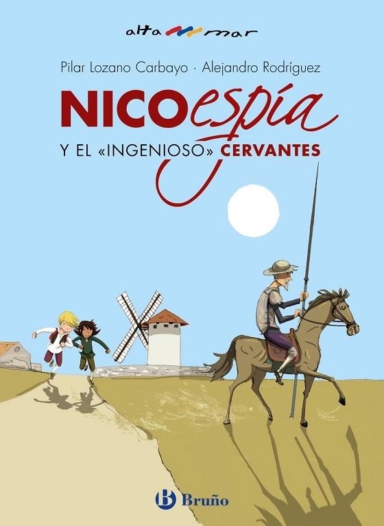NICO, ESPÍA, Y EL «INGENIOSO» CERVANTES | 9788469628447