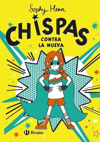 CHISPAS, 2. CHISPAS CONTRA LA NUEVA | 9788469663356