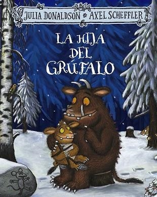 LA HIJA DEL GRÚFALO | 9788469663097