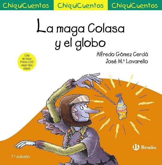 LA MAGA COLASA Y EL GLOBO | 9788469664940