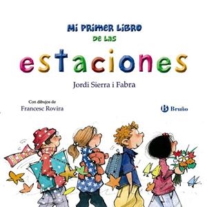 MI PRIMER LIBRO DE LAS ESTACIONES | 9788469664667