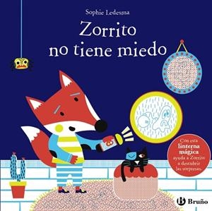 ZORRITO NO TIENE MIEDO | 9788469629161 | SOPHIE LEDESMA