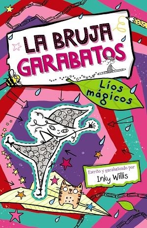 LA BRUJA GARABATOS, 2. LÍOS MÁGICOS | 9788469663295