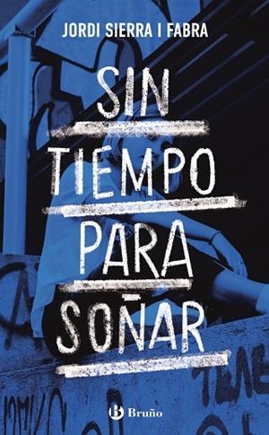 SIN TIEMPO PARA SOÑAR | 9788469666326