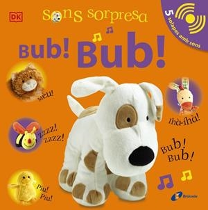 SONS SORPRESA - BUB! BUB! | 9788413490502