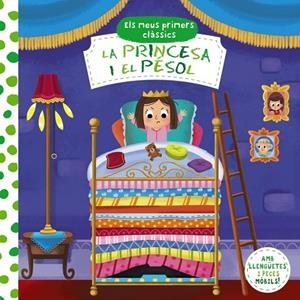 ELS MEUS PRIMERS CLÀSSICS. LA PRINCESA I EL PÈSOL | 9788413490014