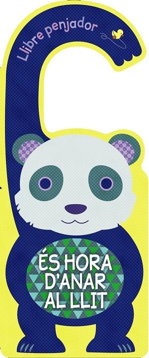 LLIBRE PENJADOR. ÉS HORA D'ANAR AL LLIT | 9788499063249
