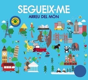 SEGUEIX-ME ARREU DEL MÓN | 9788499063867