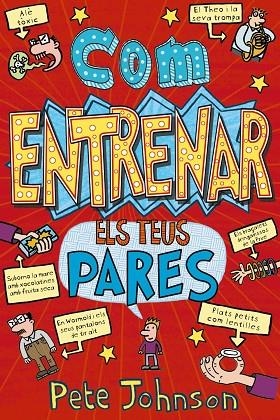 COM ENTRENAR ELS TEUS PARES | 9788413490823