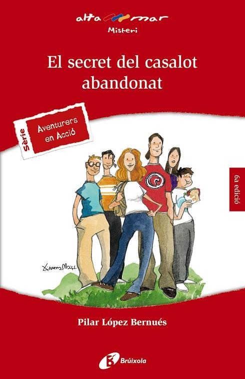 EL SECRET DEL CASALOT ABANDONAT | 9788499063898 | PILAR LÓPEZ BERNUÉS