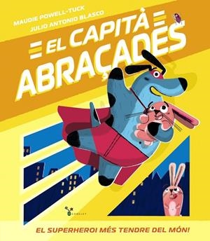EL CAPITÀ ABRAÇADES | 9788413490779