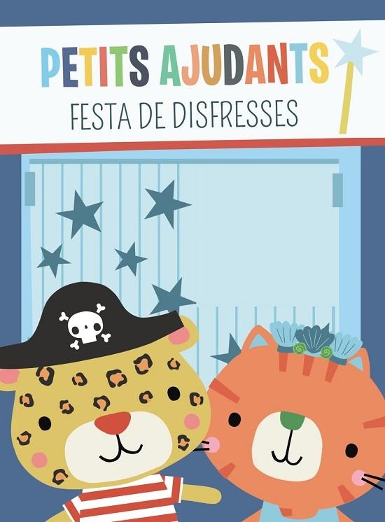 PETITS AJUDANTS. FESTA DE DISFRESSES | 9788413490250