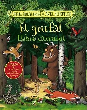 EL GRÚFAL. LLIBRE CARRUSEL | 9788499062525