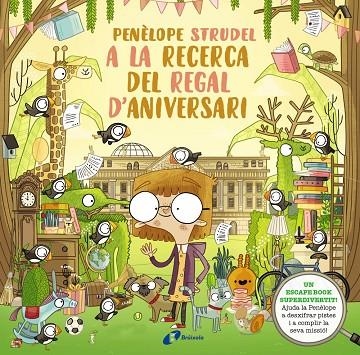 PENÈLOPE STRUDEL A LA RECERCA DEL TRESOR D'ANIVERSARI | 9788413490724