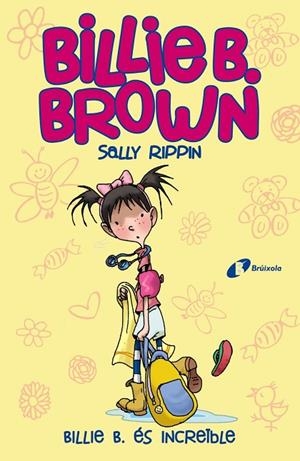 BILLIE B. BROWN, 8.BILLIE B. ÉS INCREÏBLE | 9788413490397