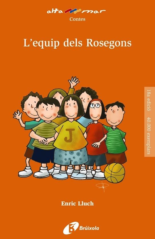 L'EQUIP DELS ROSEGONS | 9788413490663