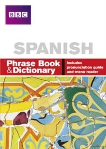 BBC SPANISH PHRASE BOOK & DICTIONARY | 9780563519218 | CAROL STANLEY 