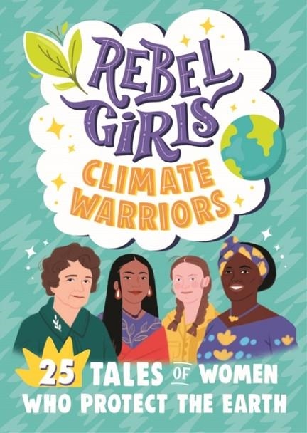 REBEL GIRLS CLIMATE WARRIORS | 9781953424211 | REBEL GIRLS