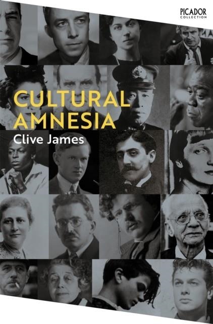 CULTURAL AMNESIA | 9781529077346 | CLIVE JAMES
