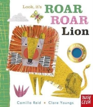 LOOK IT'S ROAR ROAR LION | 9781839943690 | CAMILLA REID