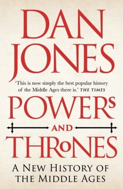 POWERS AND THRONES | 9781789543544 | DAN JONES