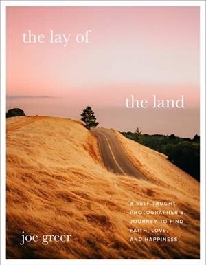 THE LAY OF THE LAND | 9780063111783 | JOE GREER