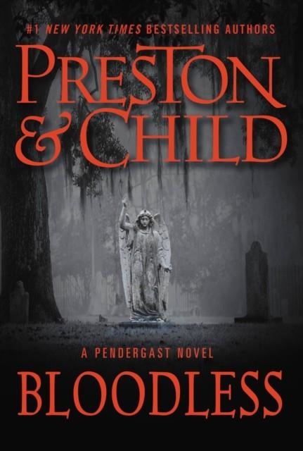 BLOODLESS | 9781538723418 | PRESTON AND CHILD