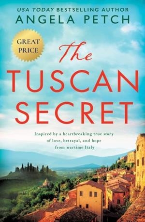 THE TUSCAN SECRET | 9781538706206 | ANGELA PETCH
