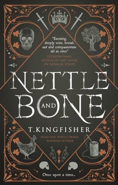 NETTLE & BONE | 9781789098273 | T KINGFISHER