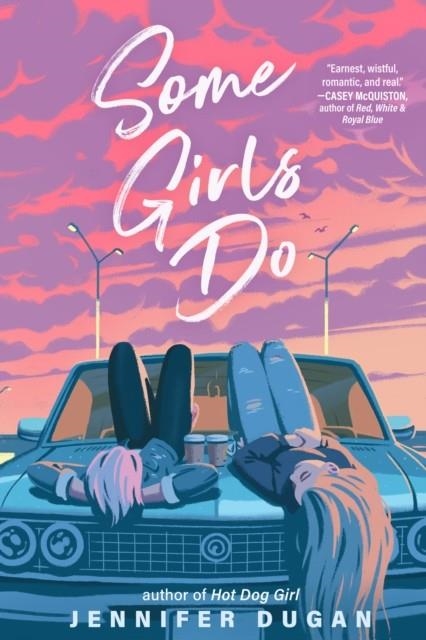 SOME GIRLS DO | 9780593112557 | JENNIFER DUGAN