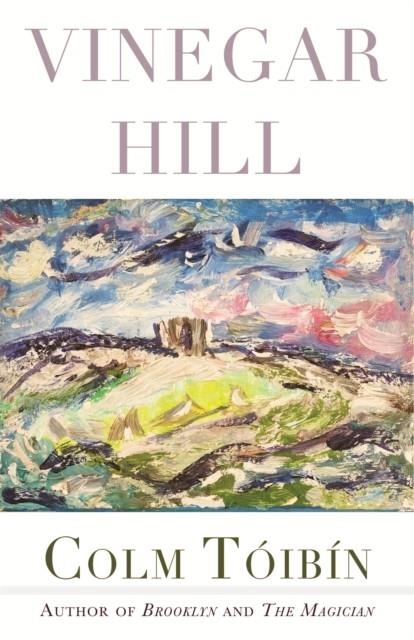 VINEGAR HILL | 9780807006535 | COLM TOIBIN