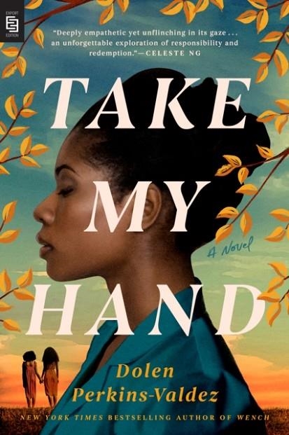 TAKE MY HAND | 9780593546420 | DOLEN PERKINS-VALDEZ