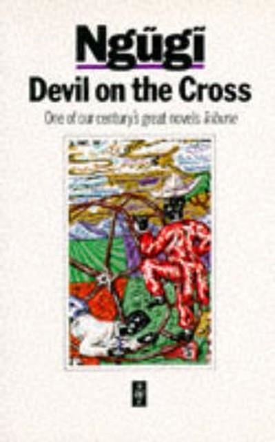 DEVIL ON THE CROSS | 9780435908447 | NGUGI WA THIONG'O