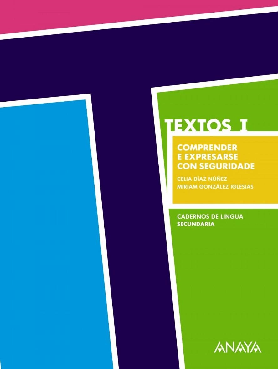 TEXTOS I. COMPRENDER E EXPRESARSE CON SEGURIDADE. | 9788467832518