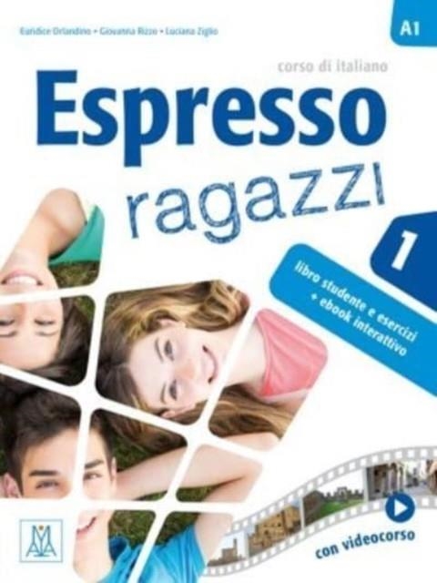 ESPRESSO RAGAZZI 1 (LIBRO + EBOOK INTERATTIVO) | 9788861827325
