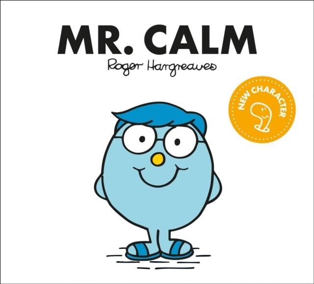 MR. CALM | 9781405299848 | ADAM HARGREAVES