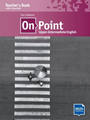 ON POINT B2 TEACHER'S BOOK+MP3-CD/DVD | 9783125012776