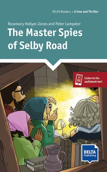 THE MASTER SPIES OF SELBY ROAD | 9783125011274