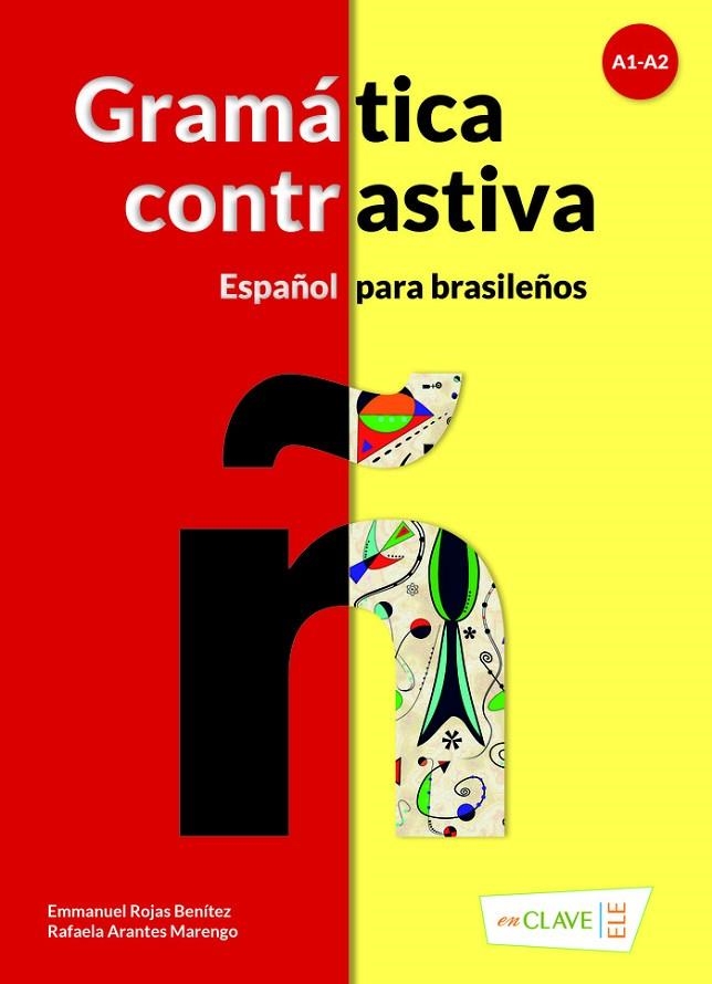 GRAMÁTICA CONTRASTIVA. ESPAÑOL PARA BRASILEÑOS (A1-A2) | 9788415299561