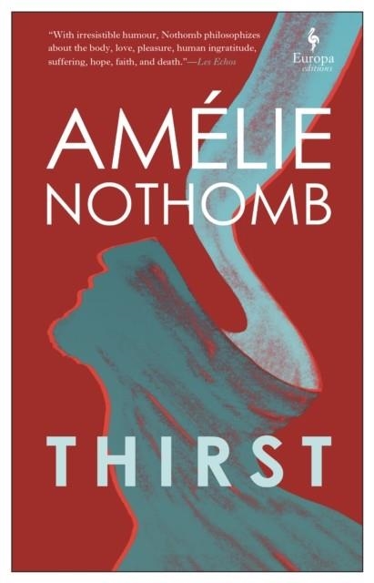 THIRST | 9781787702905 | AMELIE NOTHOMB