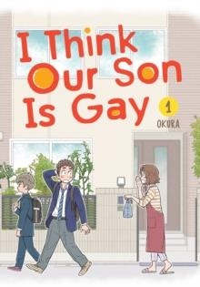 I THINK OUR SON IS GAY | 9781646090921 | OKURA