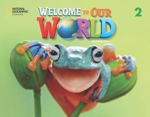 WELCOME TO OUR WORLD 2E LEVEL 2 BRE ACTIVITY BOOK | 9780357542712 | JILL O'SULLIVAN