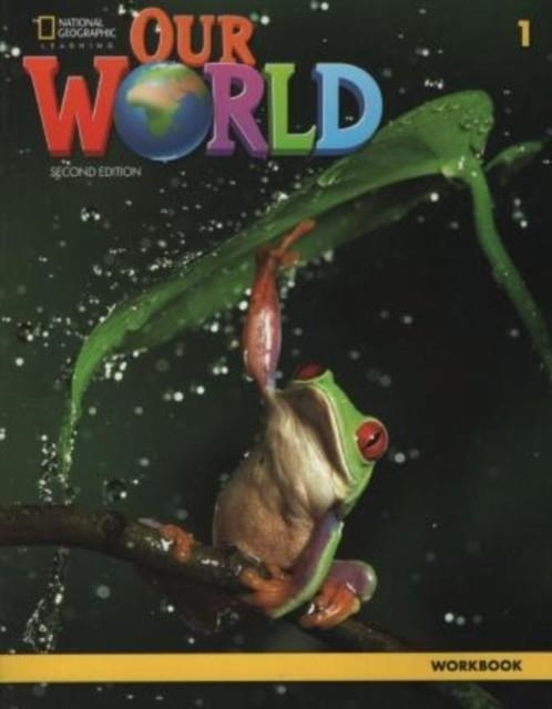 OUR WORLD 2E AME LEVEL 1 WORKBOOK | 9780357032367