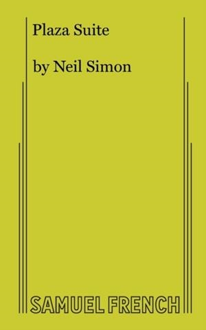PLAZA SUITE | 9780573614071 | NEIL SIMON